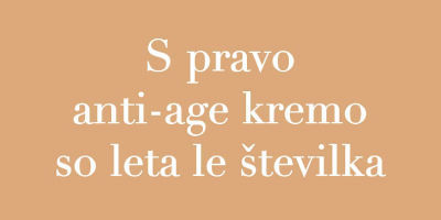 S pravo anti-age kremo so leta le številka